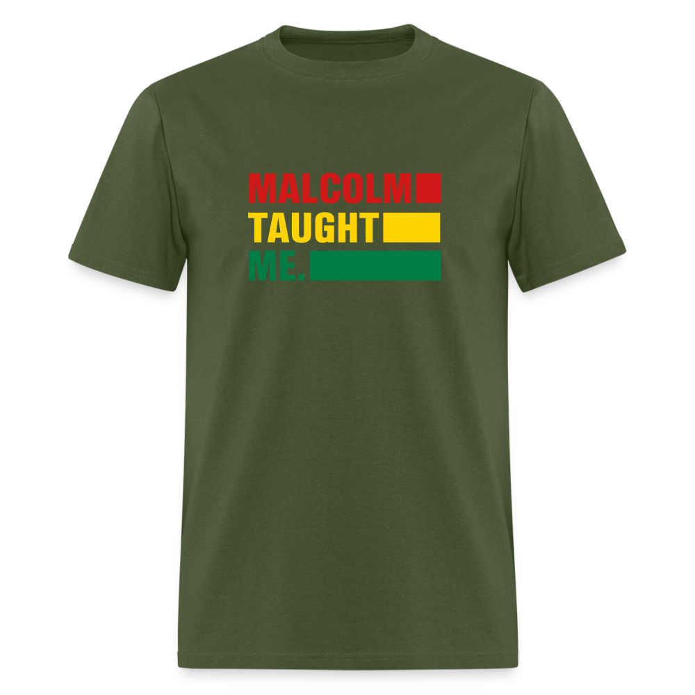 Malcolm Taught Me - Unisex Classic T-Shirt - military green