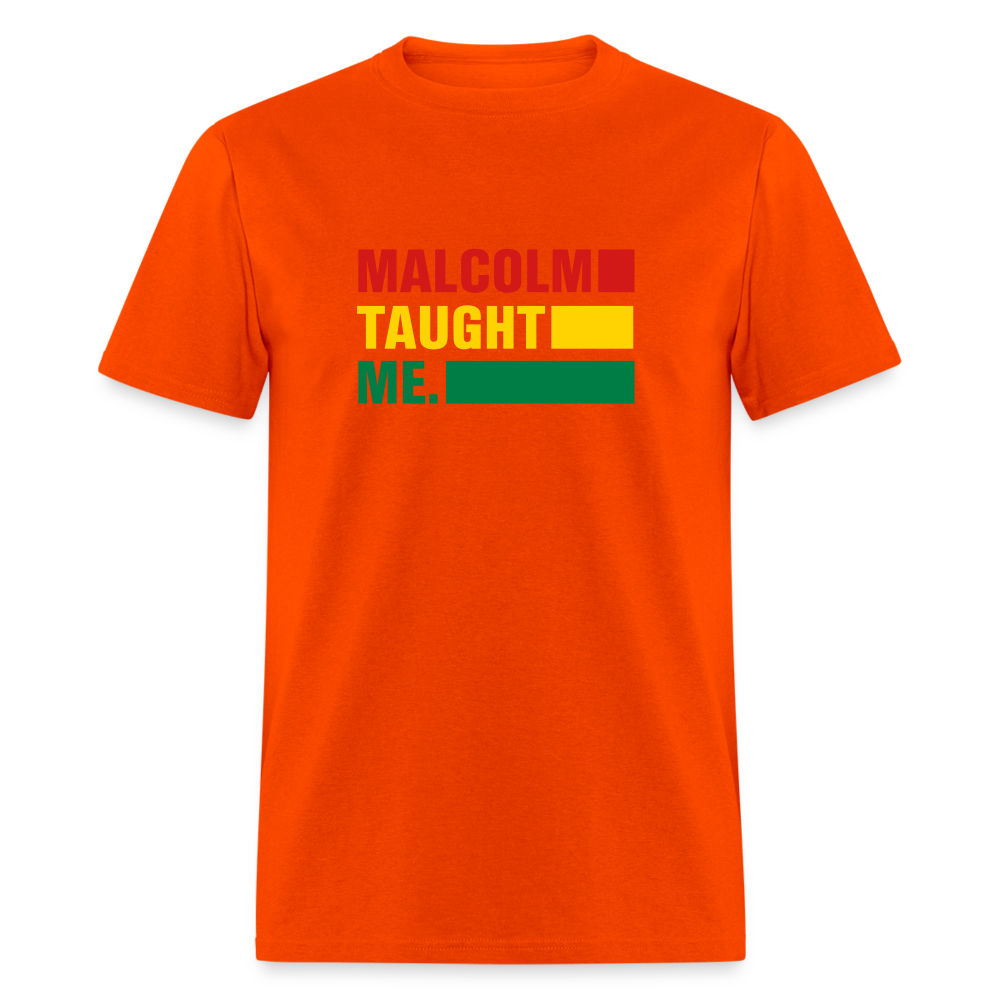 Malcolm Taught Me - Unisex Classic T-Shirt - orange
