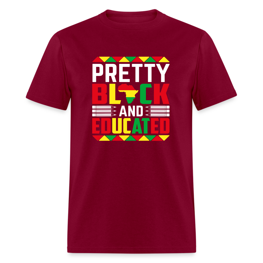 Pretty Black and Educated - Unisex Classic T-Shirt - burgundy