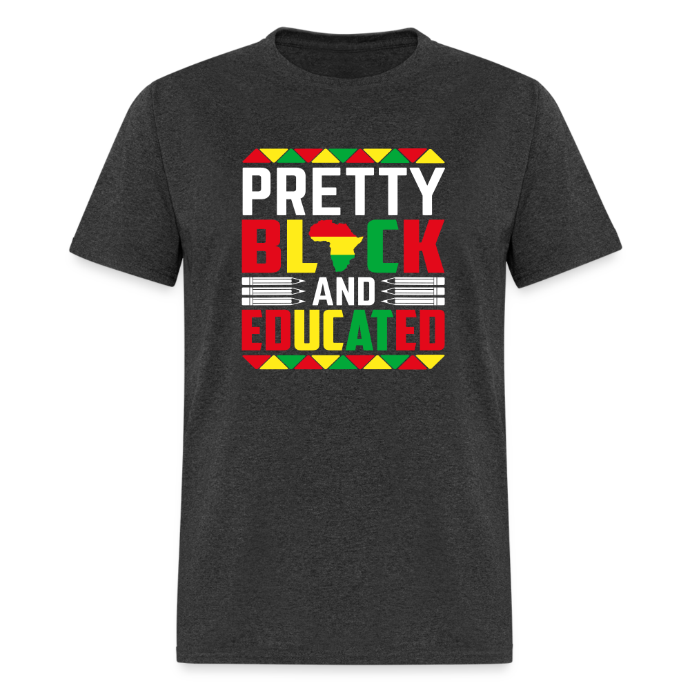 Pretty Black and Educated - Unisex Classic T-Shirt - heather black