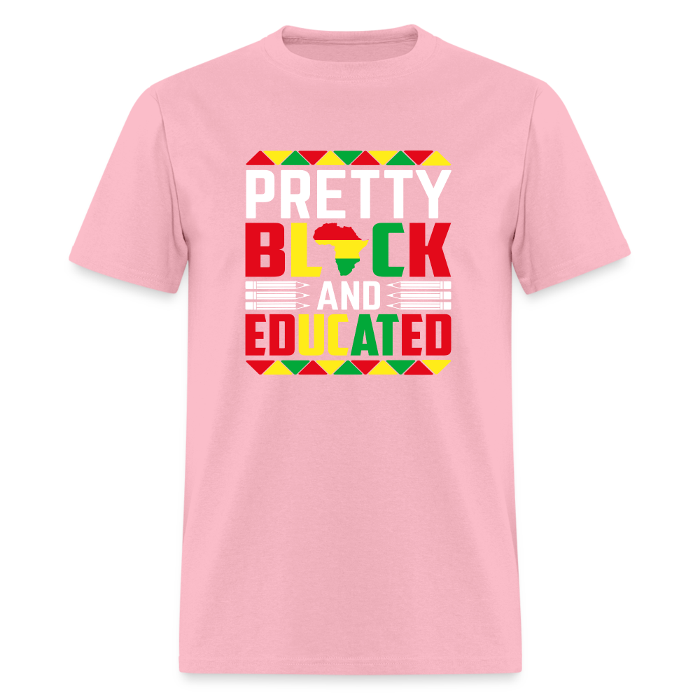 Pretty Black and Educated - Unisex Classic T-Shirt - pink