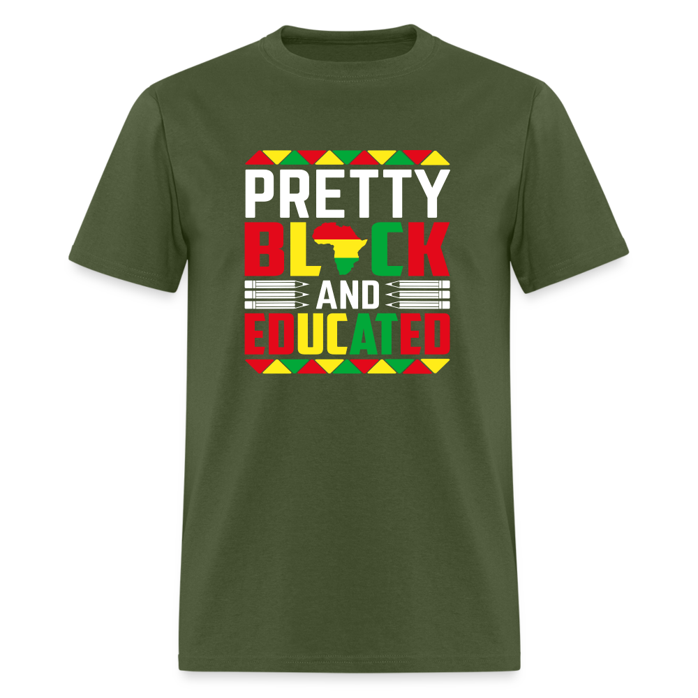 Pretty Black and Educated - Unisex Classic T-Shirt - military green