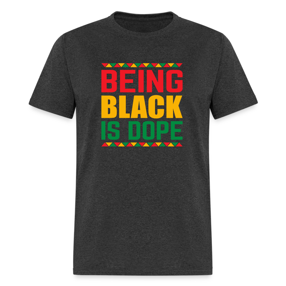 Being Black is Dope - Unisex Classic T-Shirt - heather black