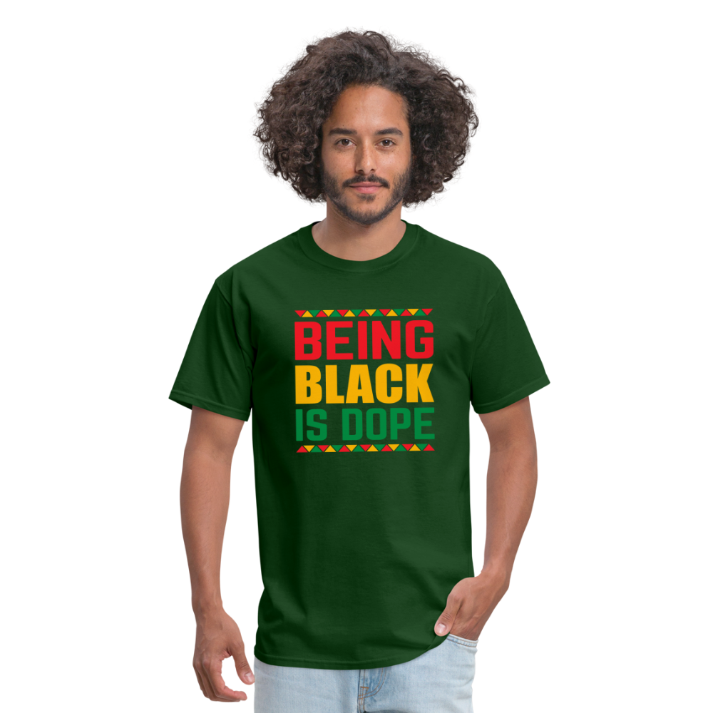 Being Black is Dope - Unisex Classic T-Shirt - forest green