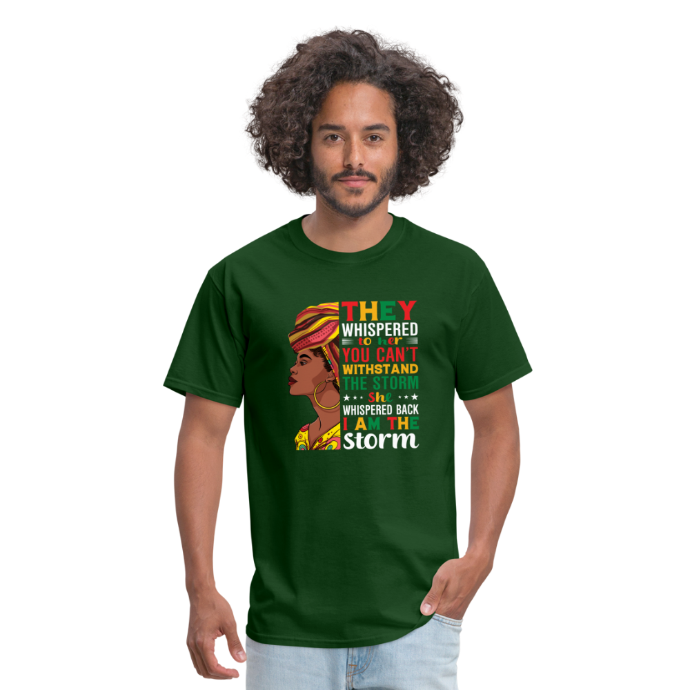 I Am The Storm - Unisex Classic T-Shirt - forest green