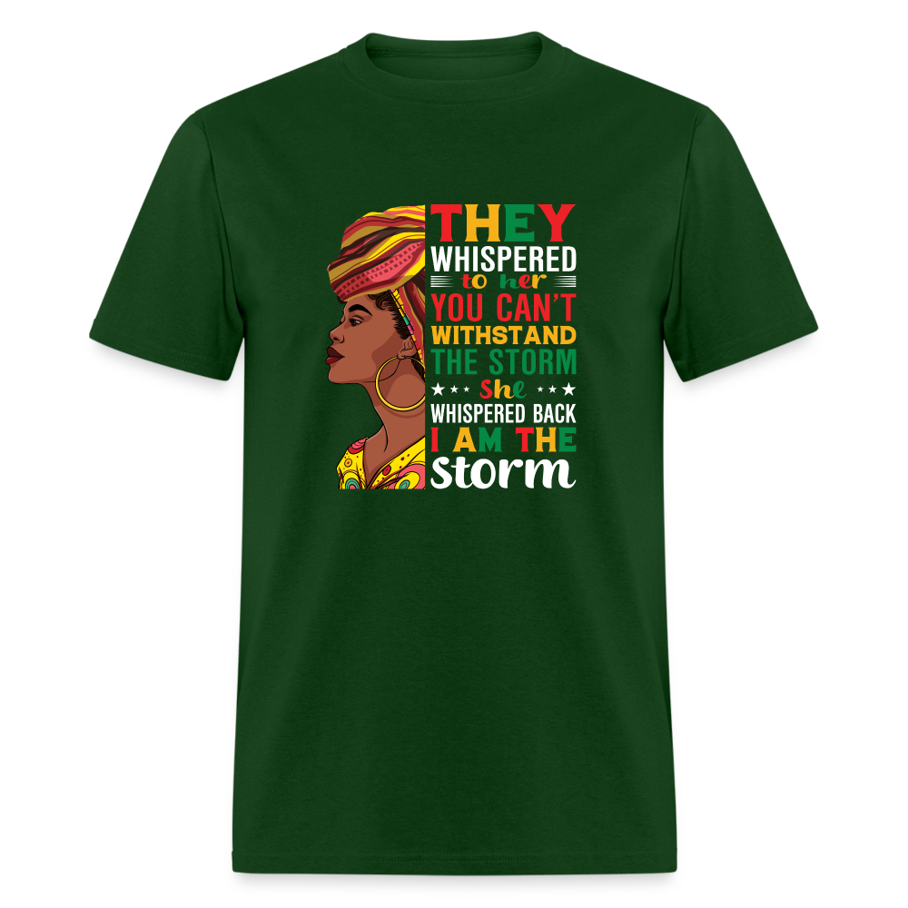 I Am The Storm - Unisex Classic T-Shirt - forest green