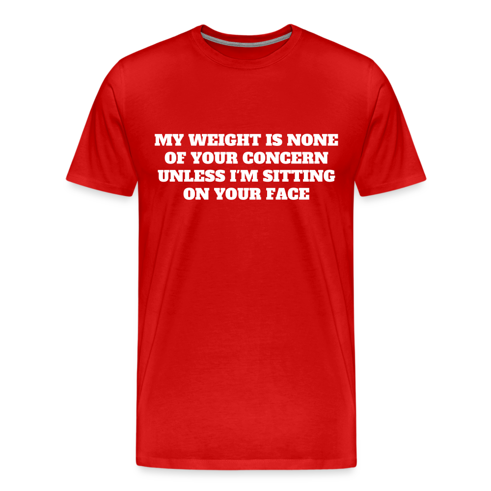 My Weight is None of Your Concern - Women's Tee - red