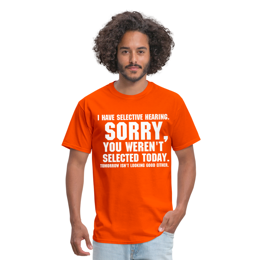 Selective Hearing T-Shirt - orange