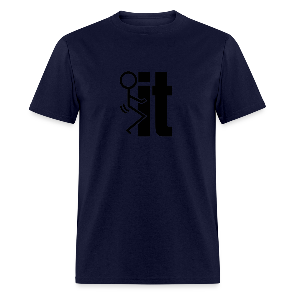 F*ck It - T-Shirt - navy