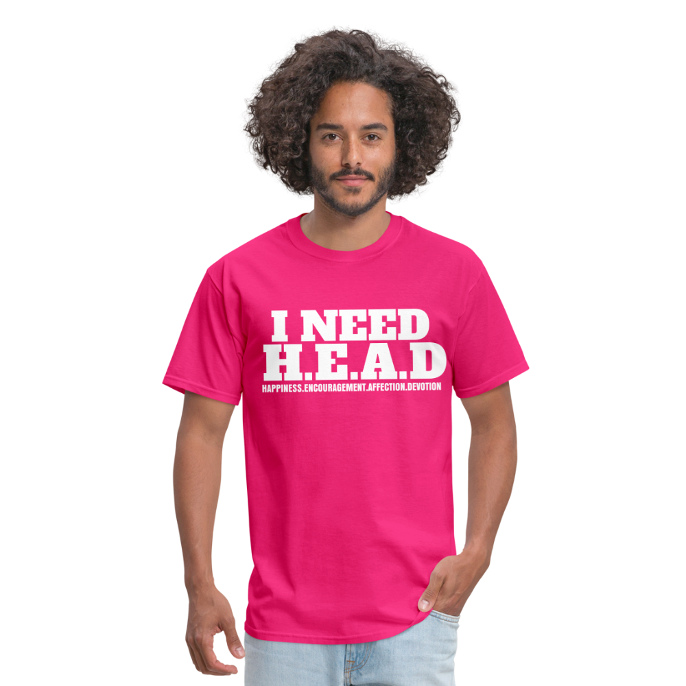 I Need H.E.A.D  T-Shirt - fuchsia