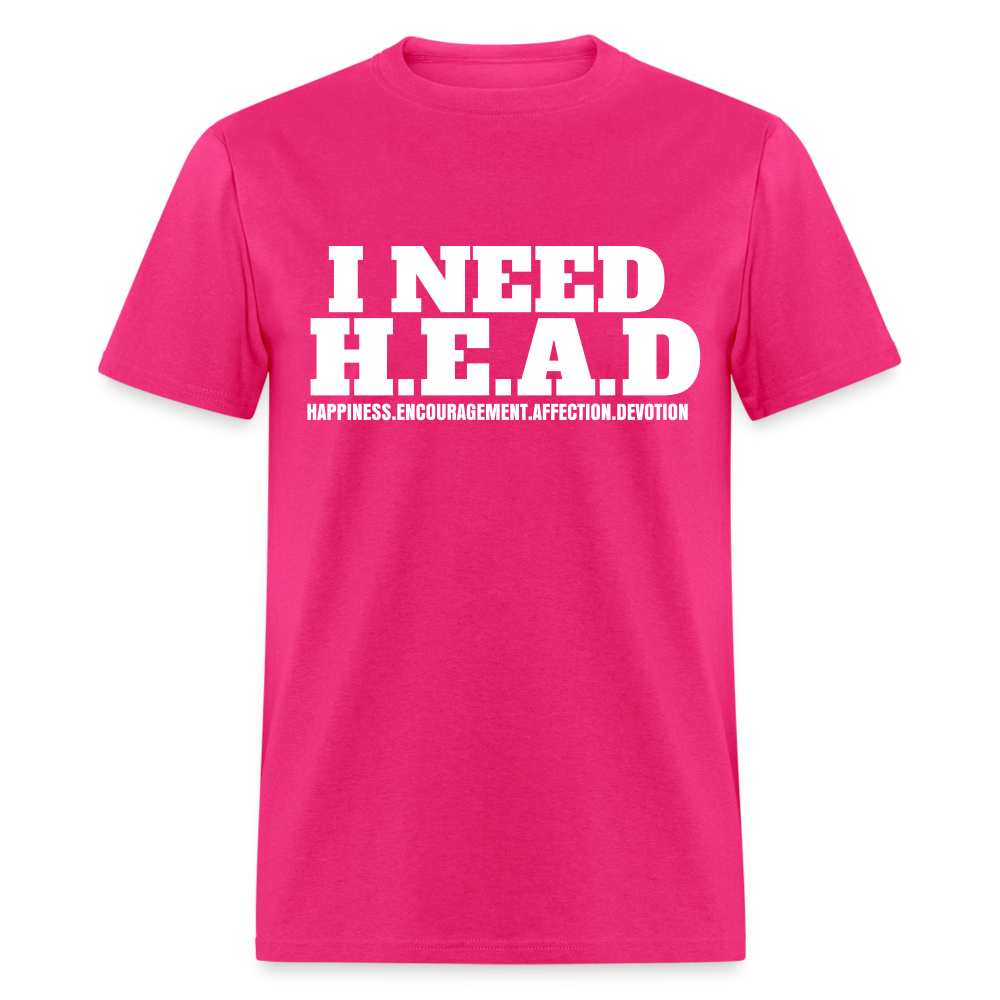 I Need H.E.A.D  T-Shirt - fuchsia