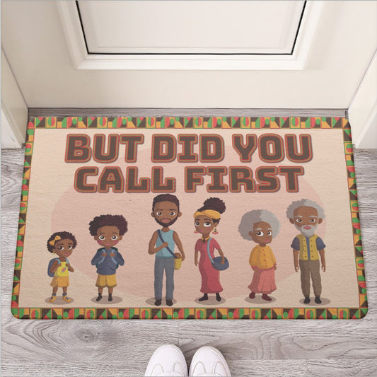 But Did You Call First Door Mat | Rubber