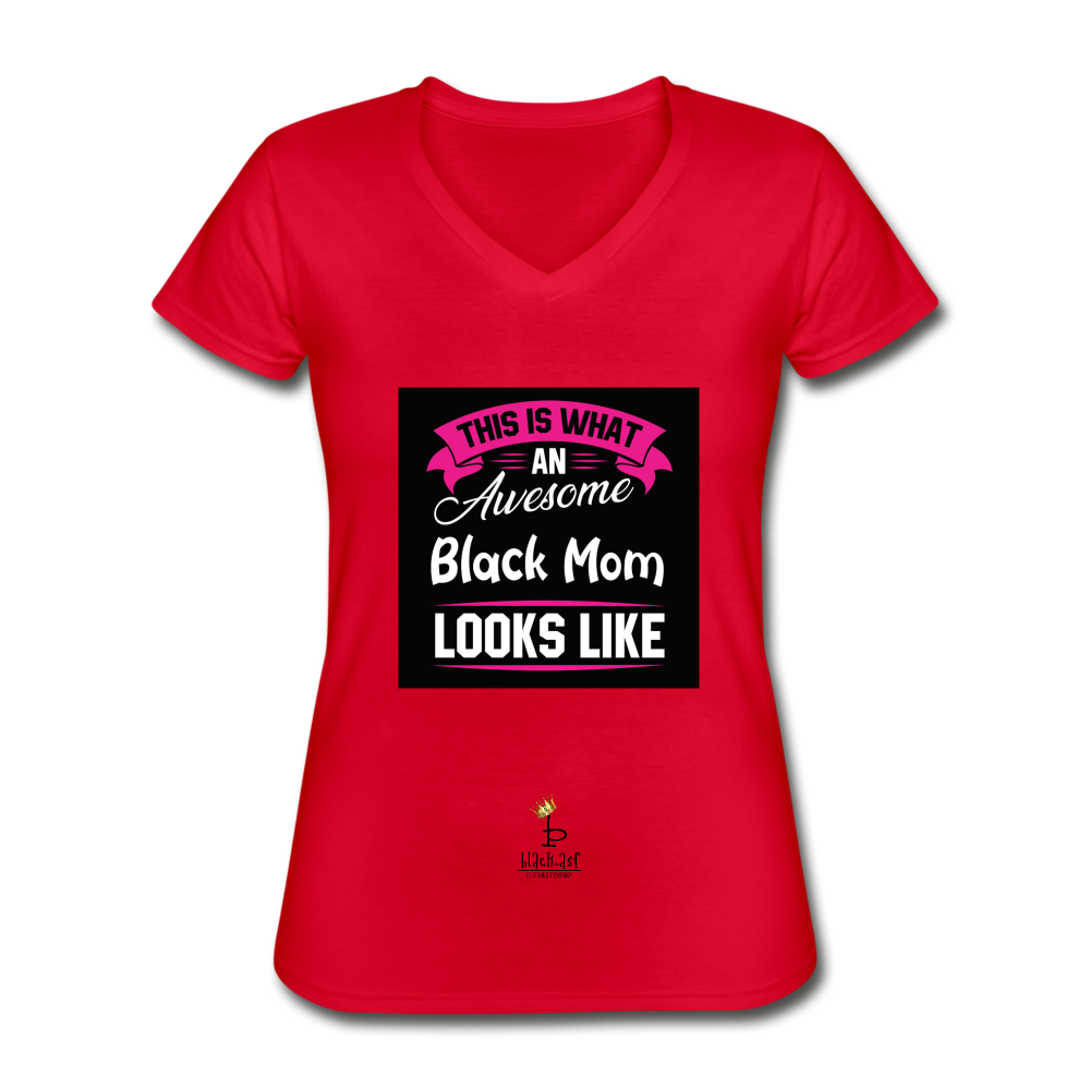Awesome Black Mom Women's V-Neck T-Shirt - red