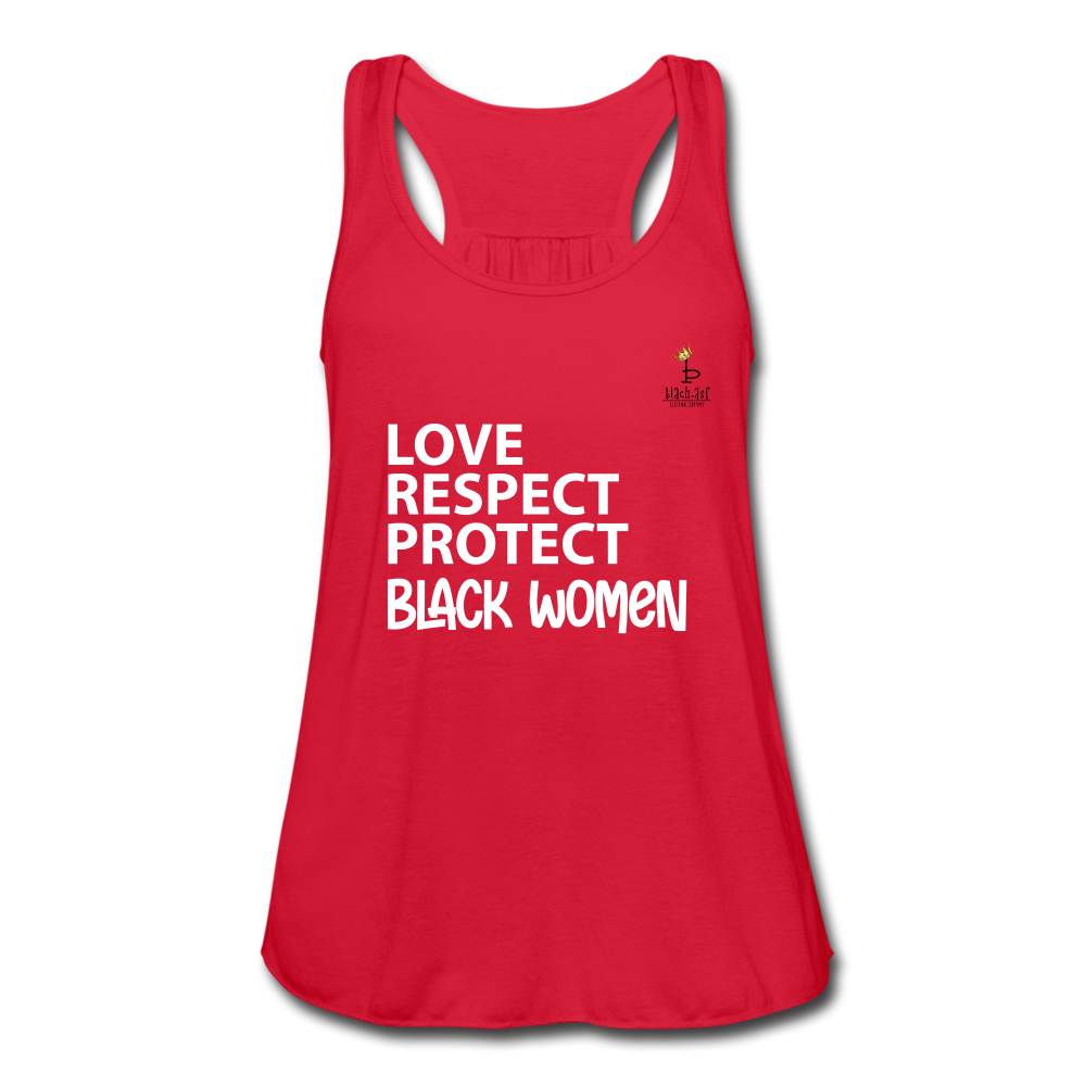 Love Respect Protect - Black Women - Women's Flowy Tank Top - red