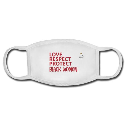 Love, Respect, Protect - Black Women Face Mask - white/white