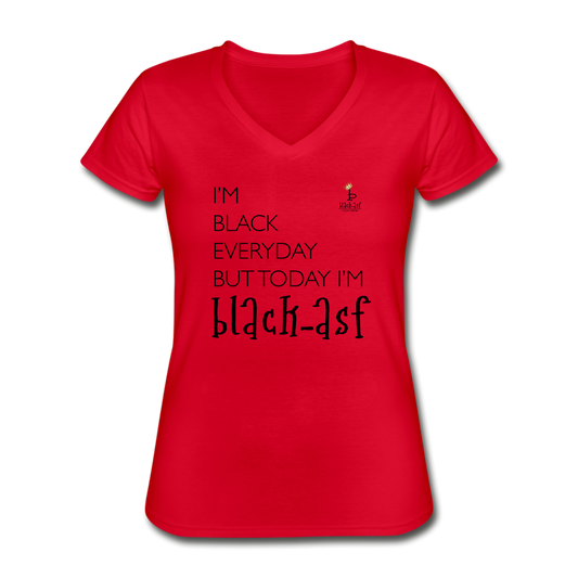 I'M Black Everyday - Women's V-Neck T-Shirt - red
