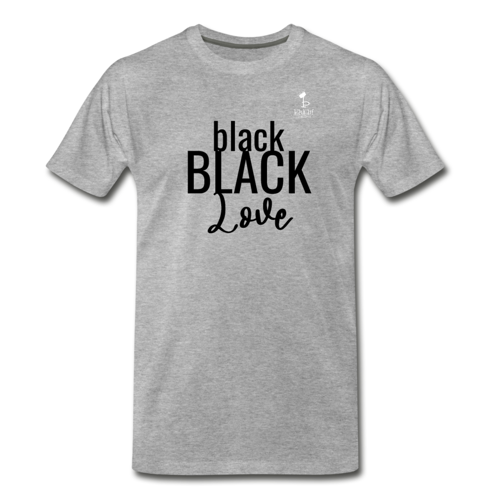 Black on Black Love - Premium T-Shirt - heather gray