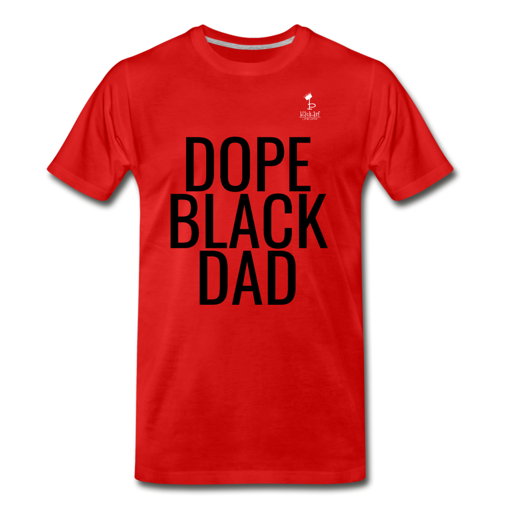 Dope Black Dad - Premium T-Shirt - red