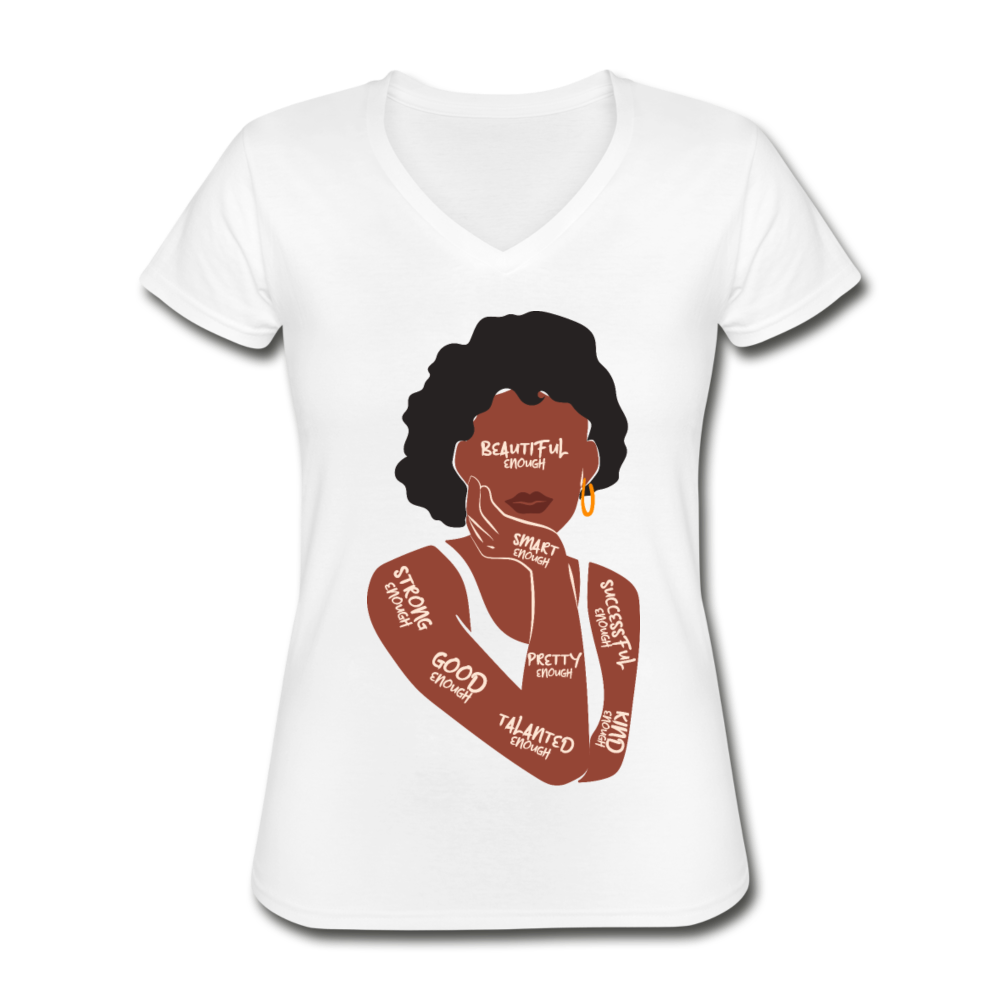 I Am Enough - Women's V-Neck T-Shirt - white