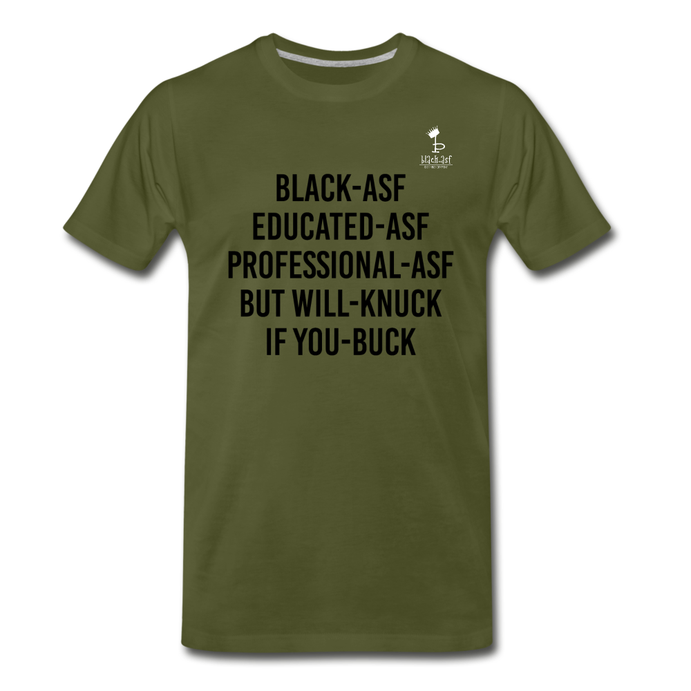 Knuck If You Buck Letter  T-Shirt - olive green