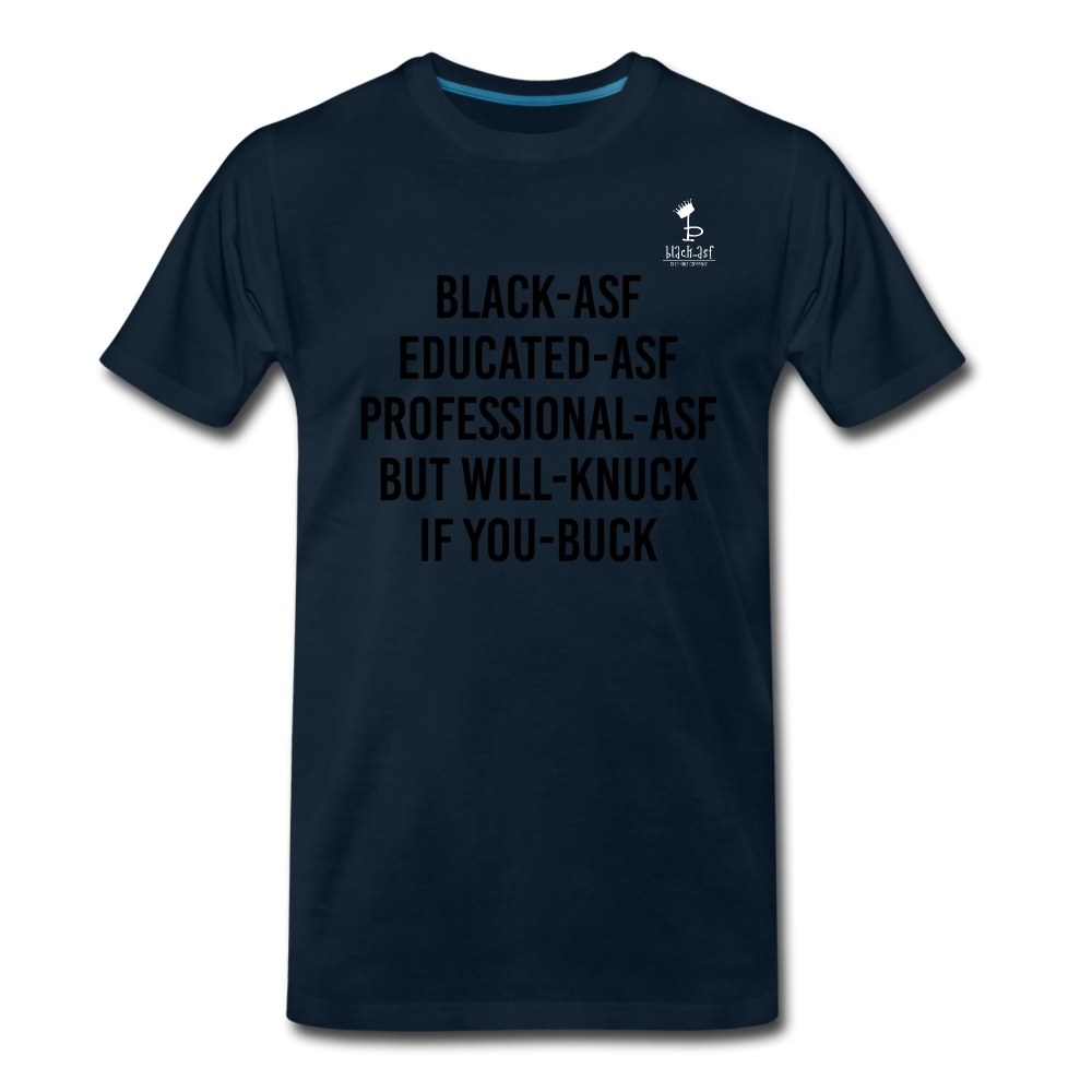 Knuck If You Buck Letter  T-Shirt - deep navy