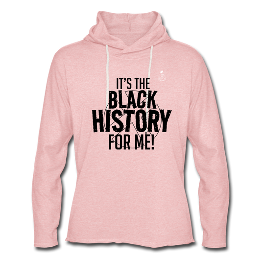 It's The Black History For Me - Lightweight Terry Hoodie - cream heather pink