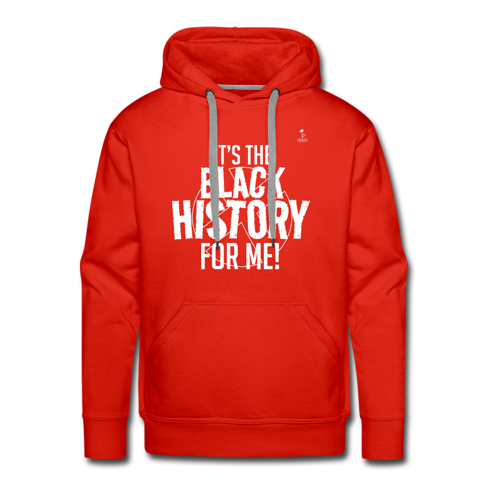 It's The Black History For Me pt2 Men’s Premium Hoodie - red