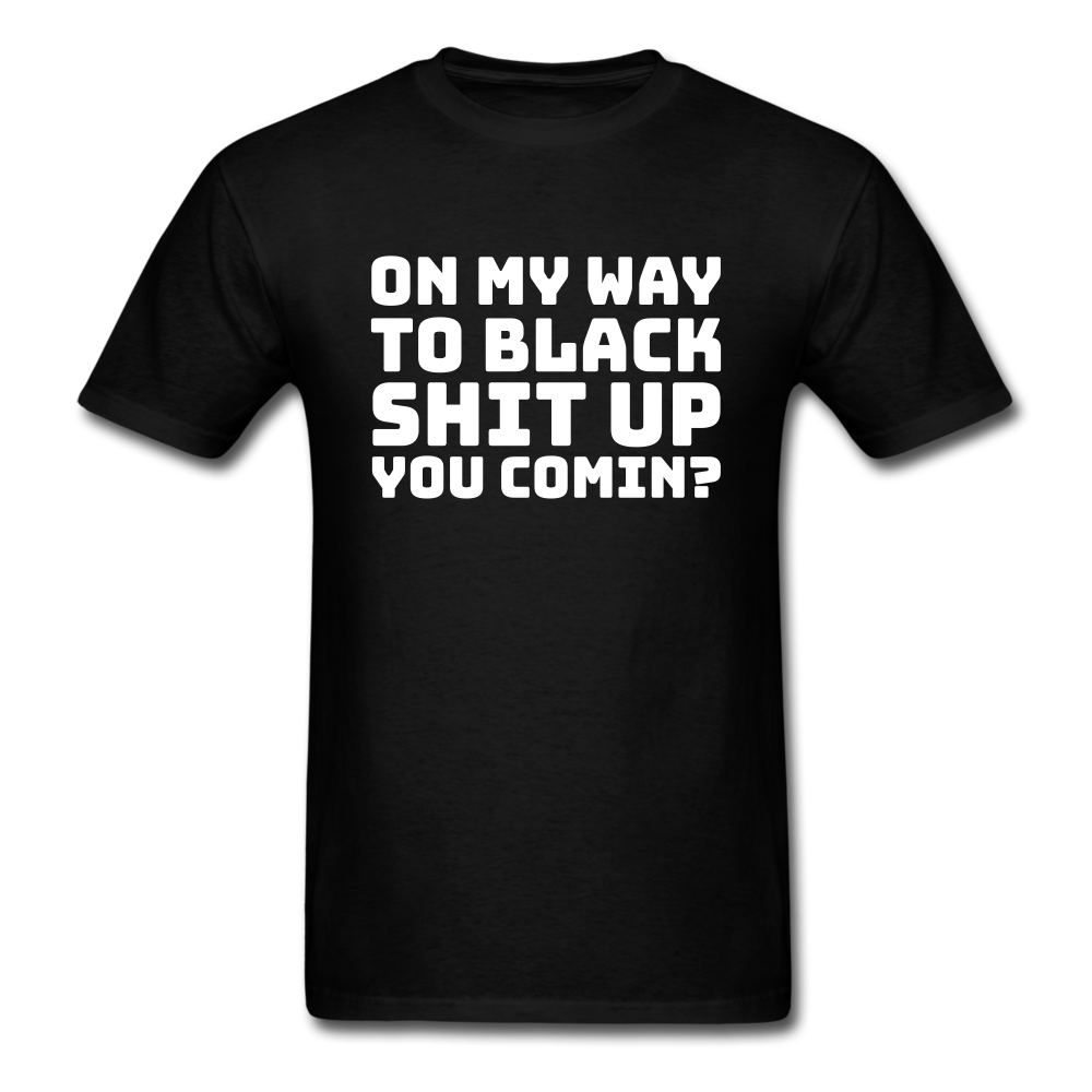 On My Way -  T-Shirt - black