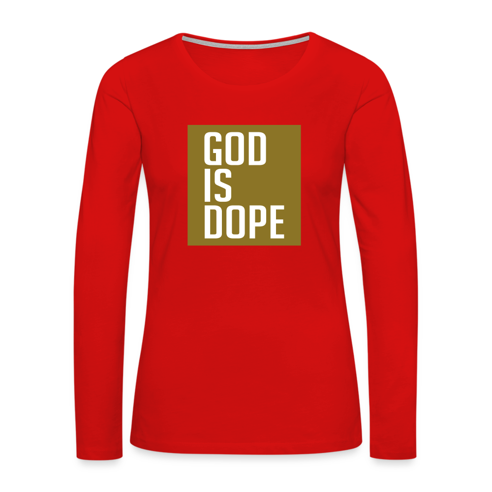 God is Dope - Women's Premium Long Sleeve T-Shirt - red