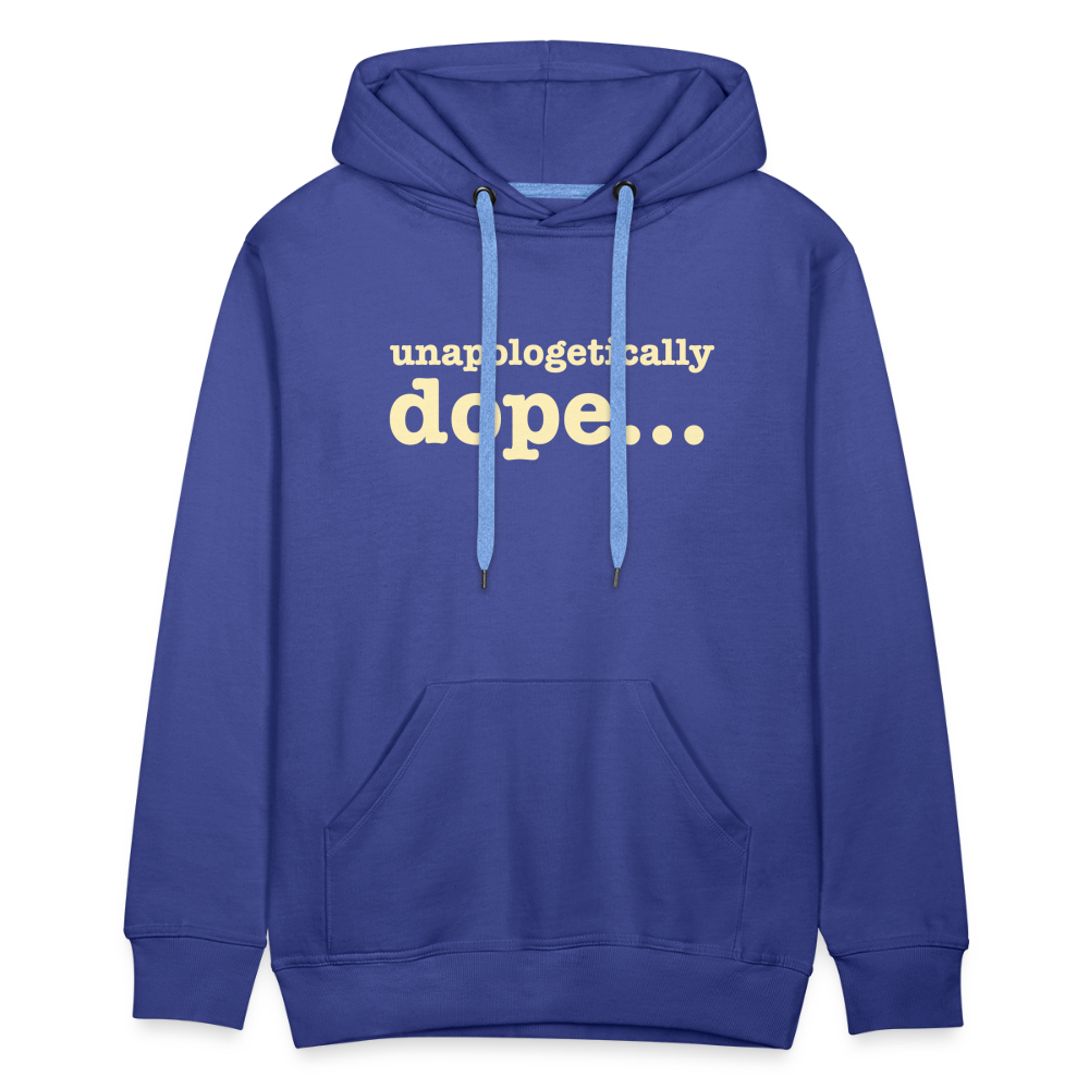 Unapologetically Dope - Sweatshirt - royal blue